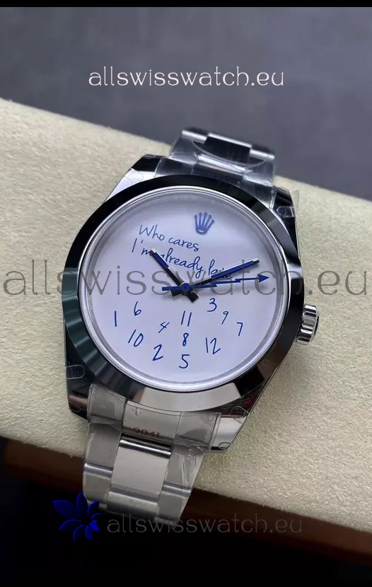 Rolex Datejust 41MM "Who Cares I'm already Late" Dial in Swiss Automatic Movement 